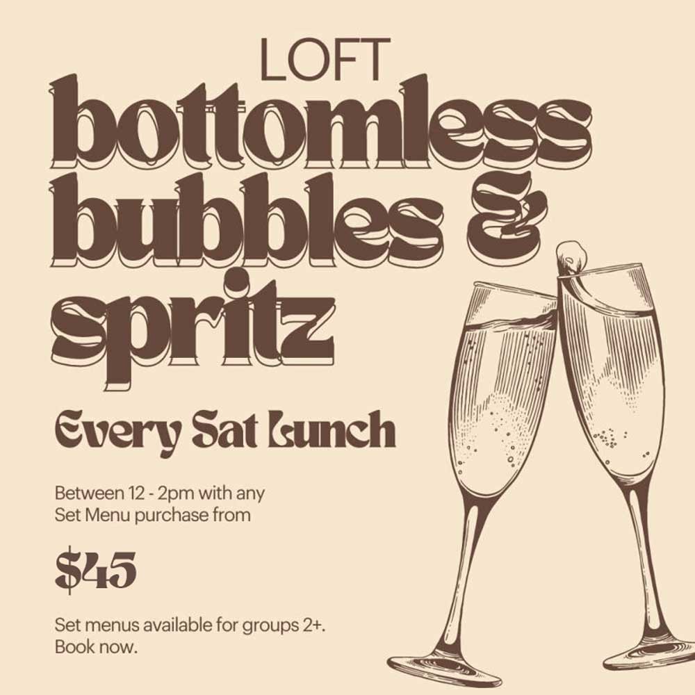 Loft Byron Bay -Saturday Lunch - Bottomless Bubbles