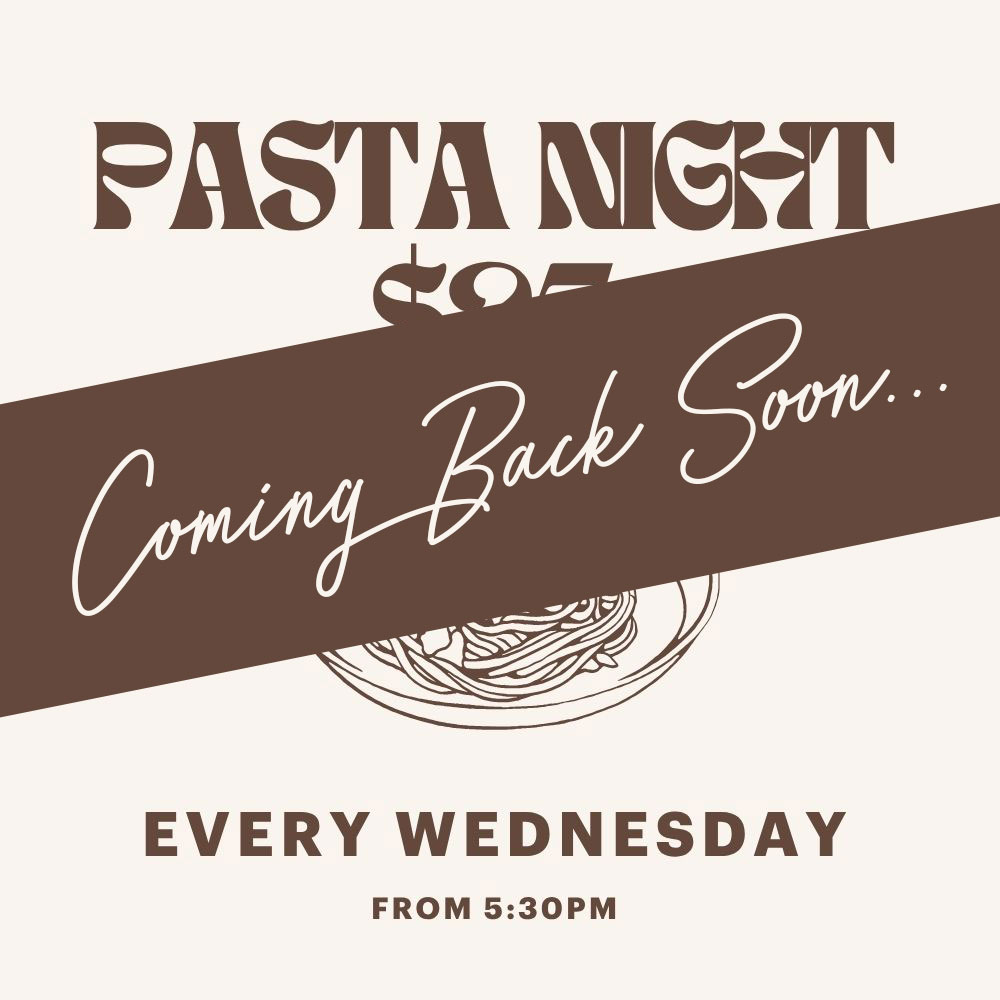 Loft ByronBay - What's On - Pasta Wednesday Night Special - Back Soon